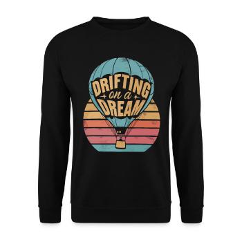 Hot Air Balloon Inspiration Quote Drifting On A - Unisex Sweatshirt - black - Front - Alina (178cm) & Michal (187cm)