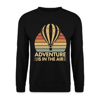 Adventure Is In The Air - Hot Air Balloon - Unisex Sweatshirt - black - Front - Alina (178cm) & Michal (187cm)