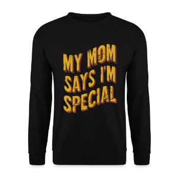 Meine Mama Sagt, Ich Bin Besonders - Unisex Pullover - Schwarz - Vorne - Alina (178cm) & Michal (187cm)