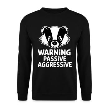 Attention Passive Aggressive Badger Illustration - Unisex Sweatshirt - black - Front - Alina (178cm) & Michal (187cm)