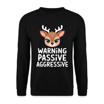 Warning Passive Aggressive Deer Cartoon - Unisex Sweatshirt - black - Front - Alina (178cm) & Michal (187cm)