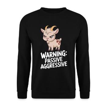 Warning: Passive Aggressive Goat Humor - Unisex Sweatshirt - black - Front - Alina (178cm) & Michal (187cm)