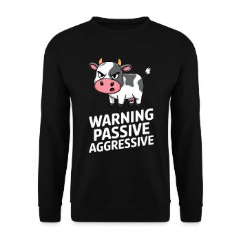 Warning Passive Aggressive Cow Cartoon Humor - Unisex Sweatshirt - black - Front - Alina (178cm) & Michal (187cm)
