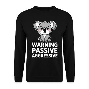 Warnung Passive Aggressive Koala Humor - Unisex Pullover - Schwarz - Vorne - Alina (178cm) & Michal (187cm)