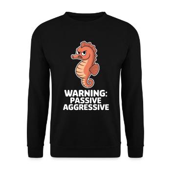 Avertissement : Hippocampe passif agressif - Sweat-shirt Unisexe - noir - Devant - Alina (178cm) & Michal (187cm)