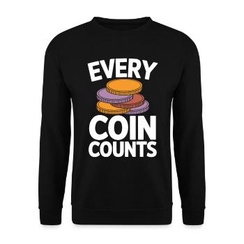 Every Coin Counts Numismatics Lovers - Unisex Sweatshirt - black - Front - Alina (178cm) & Michal (187cm)
