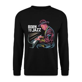Born To Jazz: Masterful Piano Art - Unisex Sweatshirt - black - Front - Alina (178cm) & Michal (187cm)