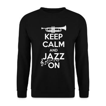 Bleib Ruhig Und Jazz Weiter Mit Trompete - Unisex Pullover - Schwarz - Vorne - Alina (178cm) & Michal (187cm)