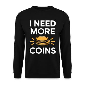Numismatique : j’ai besoin de plus de pièces - Sweat-shirt Unisexe - noir - Devant - Alina (178cm) & Michal (187cm)