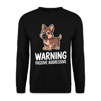 Warnung Passiv Aggressiv Hund Comic - Unisex Pullover - Schwarz - Vorne - Alina (178cm) & Michal (187cm)