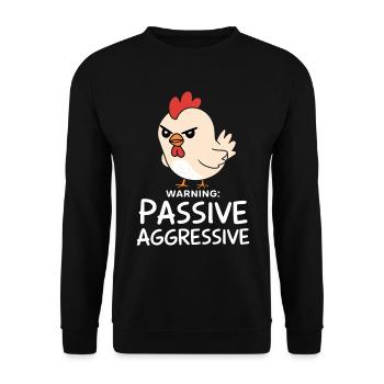 Warning: Passive Aggressive Humorous Chicken - Unisex Sweatshirt - black - Front - Alina (178cm) & Michal (187cm)