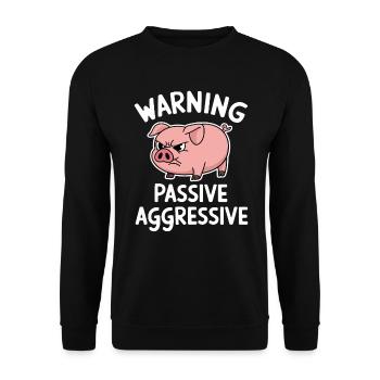 Avertissement Porc passif agressif - Sweat-shirt Unisexe - noir - Devant - Alina (178cm) & Michal (187cm)