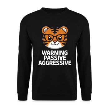 Achtung Passiv Aggressiv Tiger Mit Brille - Unisex Pullover - Schwarz - Vorne - Alina (178cm) & Michal (187cm)