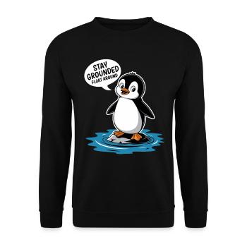Bleib Geerdet Schwebe Herum Pinguin Illustration - Unisex Pullover - Schwarz - Vorne - Alina (178cm) & Michal (187cm)