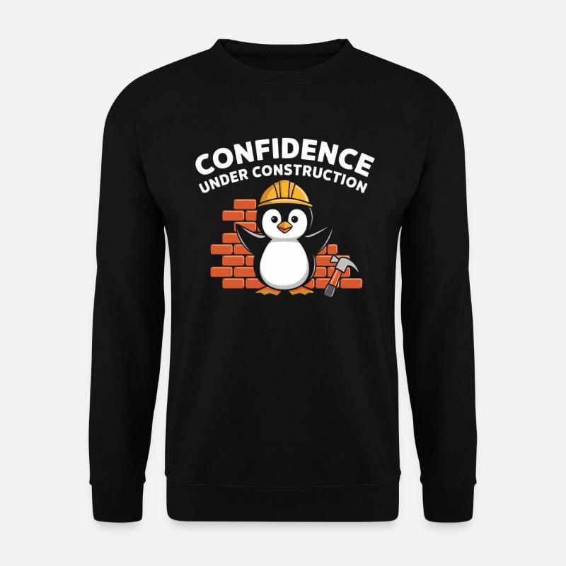Confidence Under Construction Pinguin Baustelle - Unisex Pullover - Schwarz