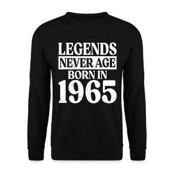 Legends Never Grow Old Birthday 1965 - Unisex Sweatshirt - black - Front - Alina (178cm) & Michal (187cm)