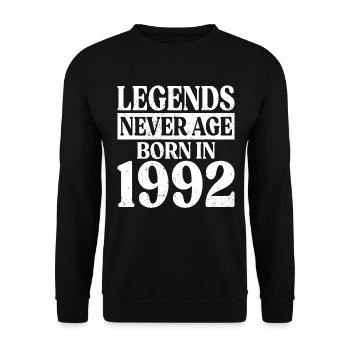 Legends Never Grow Old Birthday 1992 - Unisex Sweatshirt - black - Front - Alina (178cm) & Michal (187cm)