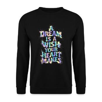 A dream is a wish that your heart makes - Unisex Sweatshirt - black - Front - Alina (178cm) & Michal (187cm)