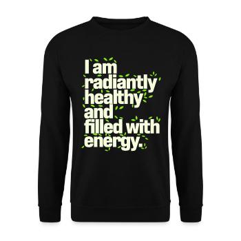 Je suis en pleine forme et pleine d’énergie - Sweat-shirt Unisexe - noir - Devant - Alina (178cm) & Michal (187cm)