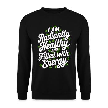 Citation sur l’abondance manifeste en bonne santé et rassasié - Sweat-shirt Unisexe - noir - Devant - Alina (178cm) & Michal (187cm)
