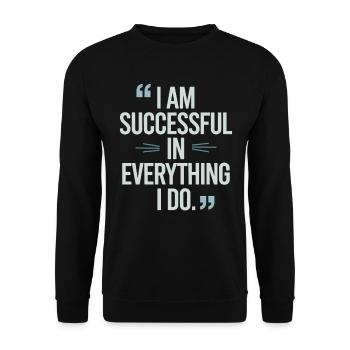 Ich Bin Erfolgreich In Allem Manifestieren Von - Unisex Pullover - Schwarz - Vorne - Alina (178cm) & Michal (187cm)
