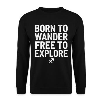 Schütze Charakter: Geboren Zum Wandern, Frei Zum - Unisex Pullover - Schwarz - Vorne - Alina (178cm) & Michal (187cm)