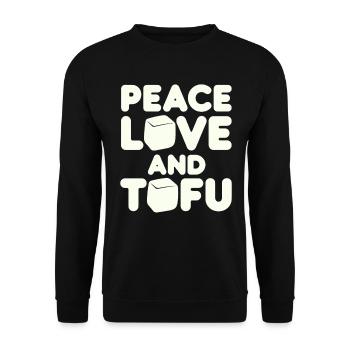 Frieden Liebe Und Tofu Vegan Vegetarisch - Unisex Pullover - Schwarz - Vorne - Alina (178cm) & Michal (187cm)
