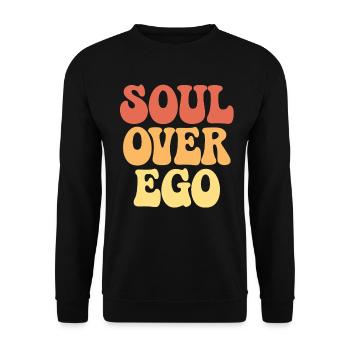 Seele Über Ego Inspirierendes Spiritualitätszitat - Unisex Pullover - Schwarz - Vorne - Alina (178cm) & Michal (187cm)