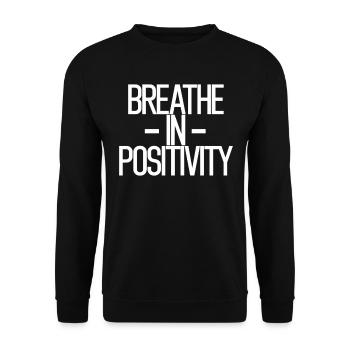 Atme Positivität Ein Inspirierende Spirituelle - Unisex Pullover - Schwarz - Vorne - Alina (178cm) & Michal (187cm)