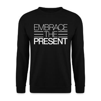 Embrasse le présent Inspirant - Sweat-shirt Unisexe - noir - Devant - Alina (178cm) & Michal (187cm)