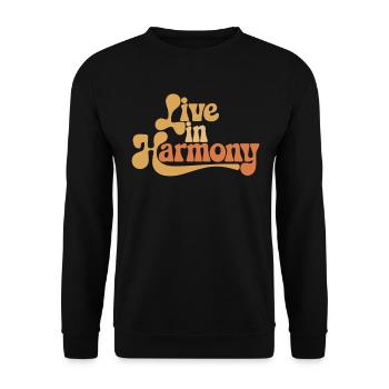 Live In Harmony Inspirational Spirituality Quote - Unisex Sweatshirt - black - Front - Alina (178cm) & Michal (187cm)
