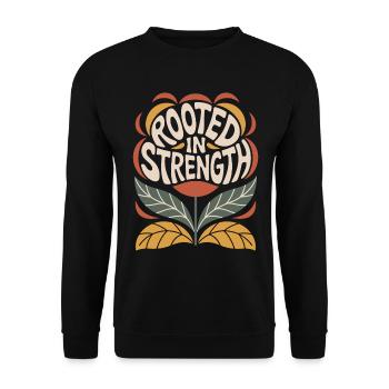 Floral Vintage Quote Design - Rooted In - Unisex Sweatshirt - black - Front - Alina (178cm) & Michal (187cm)