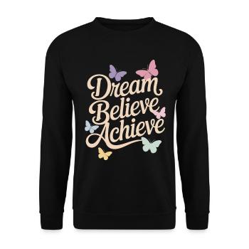 Träume Glauben Erreichen Positive Affirmationen - Unisex Pullover - Schwarz - Vorne - Alina (178cm) & Michal (187cm)