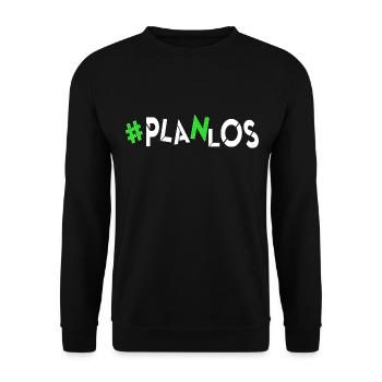 heute keine Idee kein Plan kopflos planlos - Unisex Pullover - Schwarz - Vorne - Alina (178cm) & Michal (187cm)