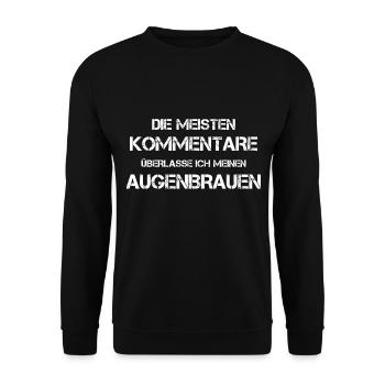 Lustige Sprüche - Unisex Pullover - Schwarz - Vorne - Alina (178cm) & Michal (187cm)