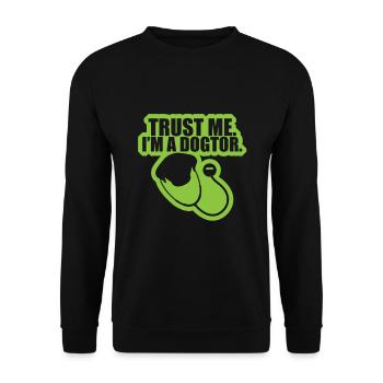 Trust Me I'm a Dogtor Funny Vet Veterinarian Dog - Unisex Sweatshirt - black - Front - Alina (178cm) & Michal (187cm)