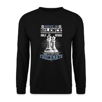 Move In Silence Only Speak Checkmate Chess - Unisex Sweatshirt - black - Front - Alina (178cm) & Michal (187cm)