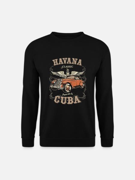 Havana Cuba Classic Car Racing Street Racing Hot - Unisex Sweatshirt - black