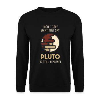 Pluto Still A Planet NASA - Unisex Sweatshirt - black - Front - Alina (178cm) & Michal (187cm)