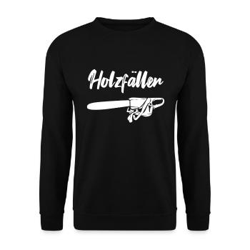 Holzfällen Holzfäller Förster - Unisex Pullover - Schwarz - Vorne - Alina (178cm) & Michal (187cm)
