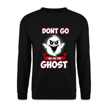 Deutsches Sprichwort Deutsch English Denglisch Don't Go - Unisex Pullover - Schwarz - Vorne - Alina (178cm) & Michal (187cm)