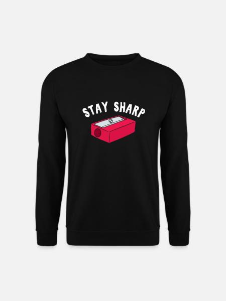 Teacher Stay Sharp Sharpener Schulmaterial Wortspiele - Unisex Pullover - Schwarz