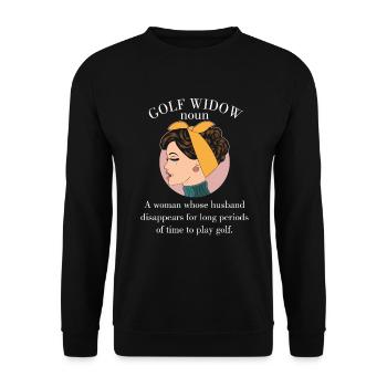 Wife Husband Golfer Funny Gift Golf Widow Noun - Unisex Sweatshirt - black - Front - Alina (178cm) & Michal (187cm)
