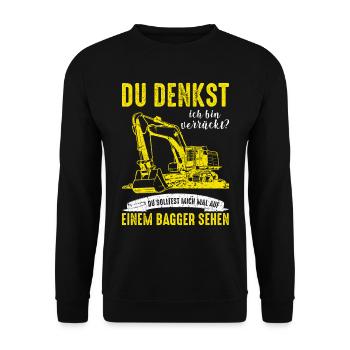 Baggerfahrer Bagger Baggerführer baggern ·Verrückt - Unisex Pullover - Schwarz - Vorne - Alina (178cm) & Michal (187cm)