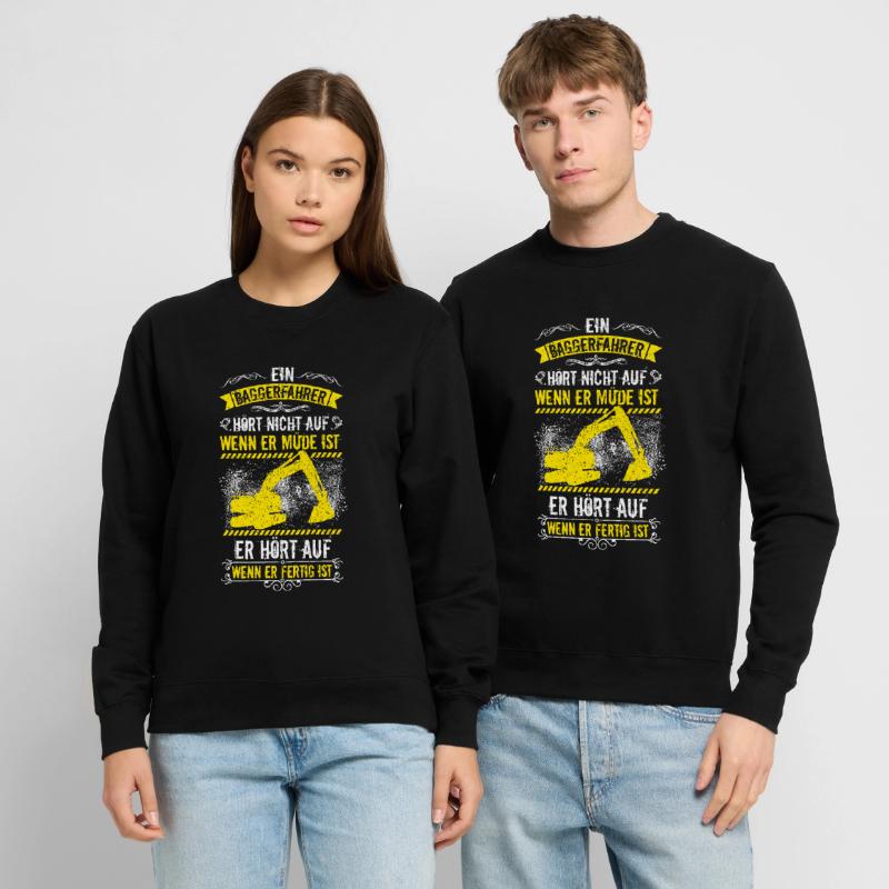 Baggerfahrer Bagger Baggerführer baggern · Müde Unisex Pullover