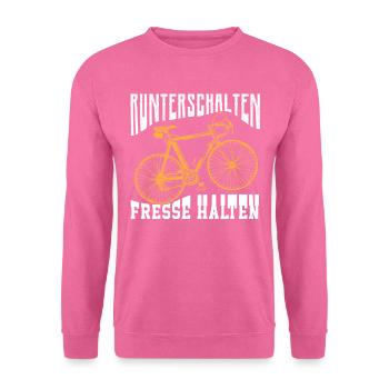Runterschalten Fresse Halten - Unisex Pullover - Pink - Vorne