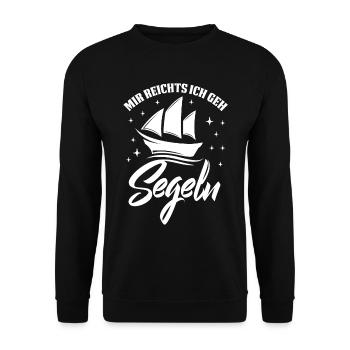 Mir Reichts Ich Geh Segeln - Unisex Pullover - Schwarz - Vorne - Alina (178cm) & Michal (187cm)