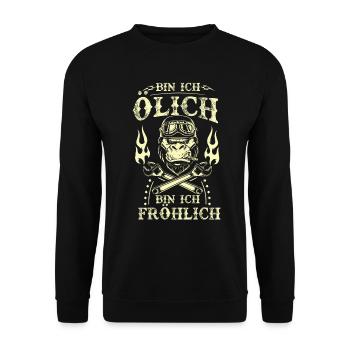 Bin Ich Ölig Bin Ich Fröhlich - Unisex Pullover - Schwarz - Vorne - Alina (178cm) & Michal (187cm)