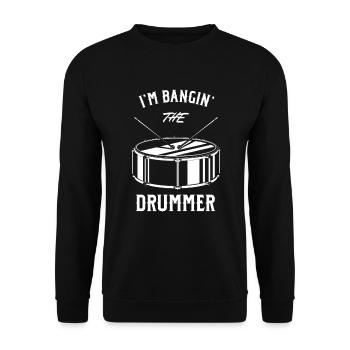 Drummer Girlfriend I'm Bangin The Drummer - Unisex Sweatshirt - black - Front - Alina (178cm) & Michal (187cm)