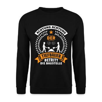 ACHTUNG DER TIEFBAUER BETRITT DIE BAUSTELLE - Unisex Pullover - Schwarz - Vorne - Alina (178cm) & Michal (187cm)